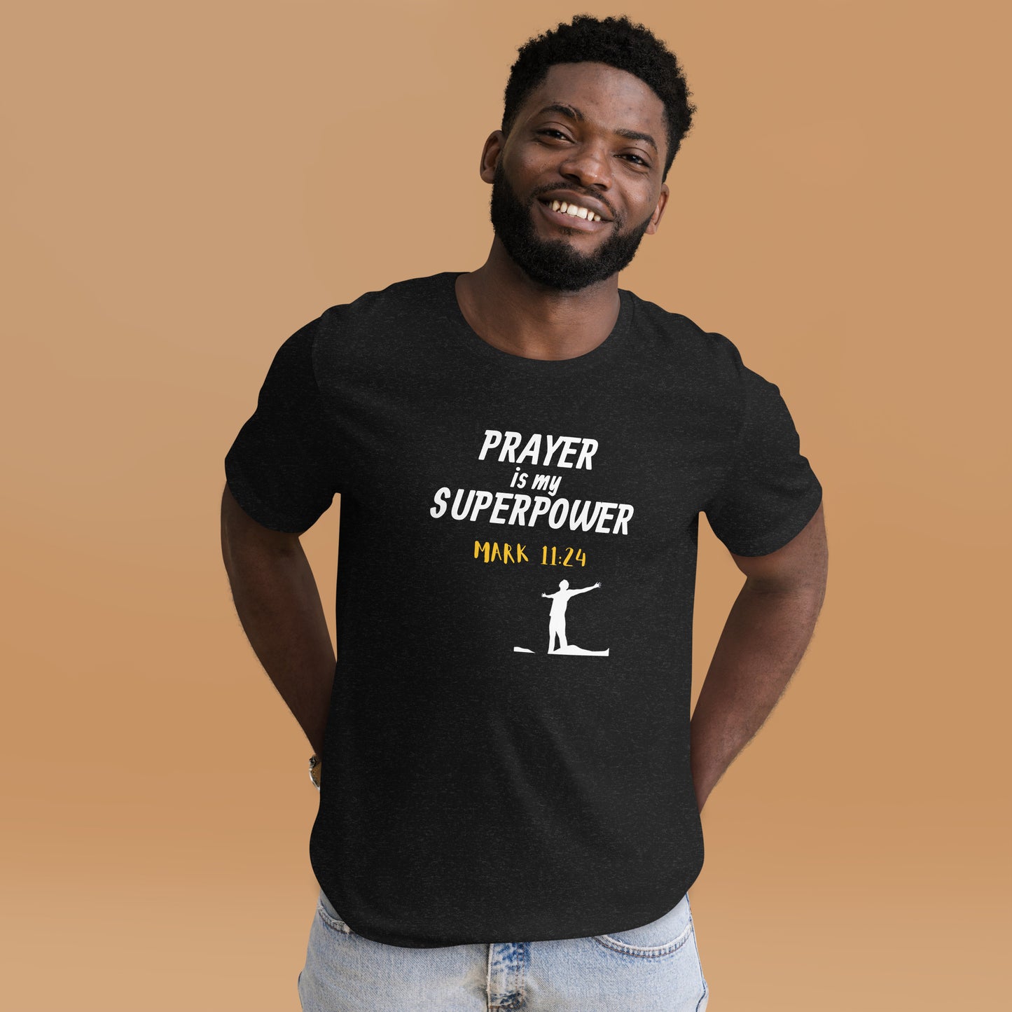 Prayer is My Superpower Unisex t-shirt