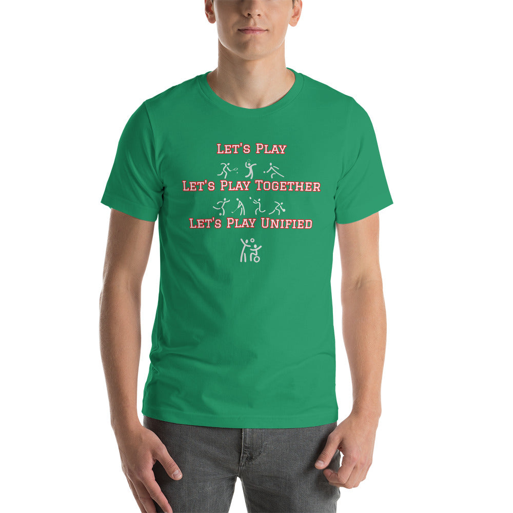 Let's Play UNIFIED- Unisex T-Shirt