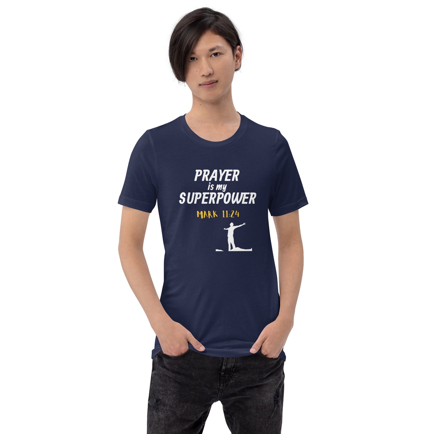 Prayer is My Superpower Unisex t-shirt