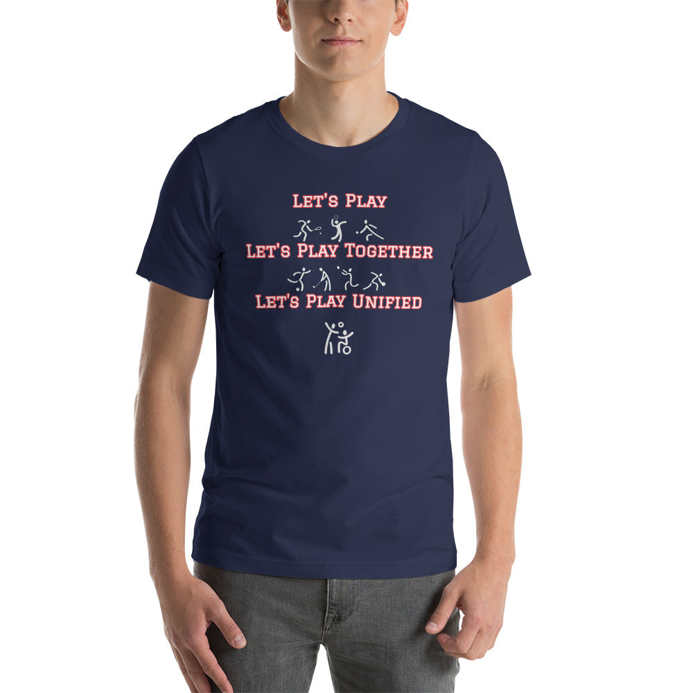 Let's Play UNIFIED- Unisex T-Shirt