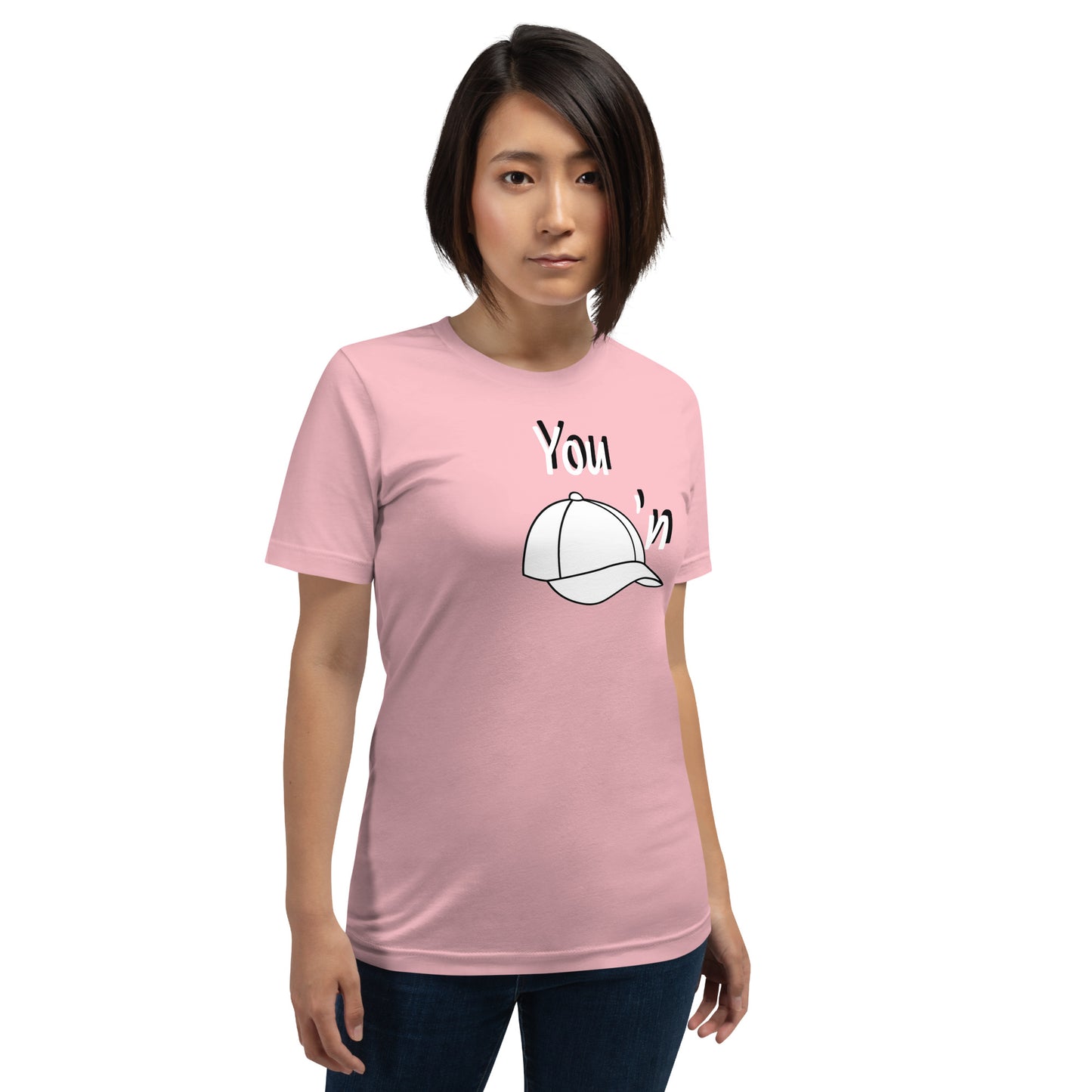 You Cappin Unisex t-shirt