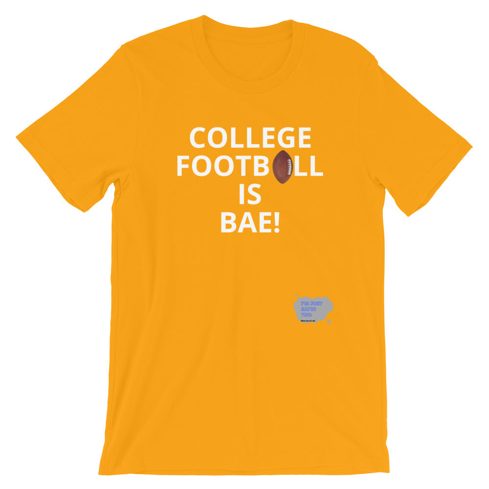 College FB is Bae Short-Sleeve Unisex T-Shirt