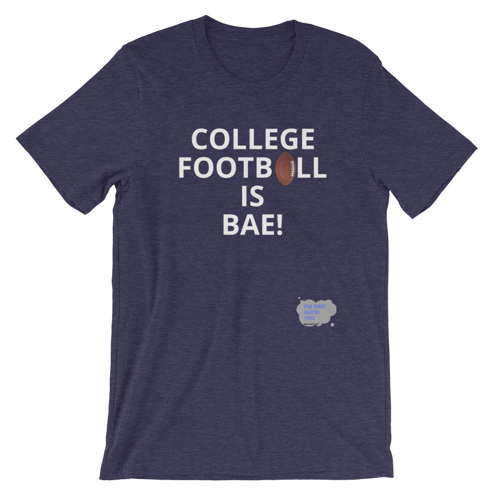 College FB is Bae Short-Sleeve Unisex T-Shirt