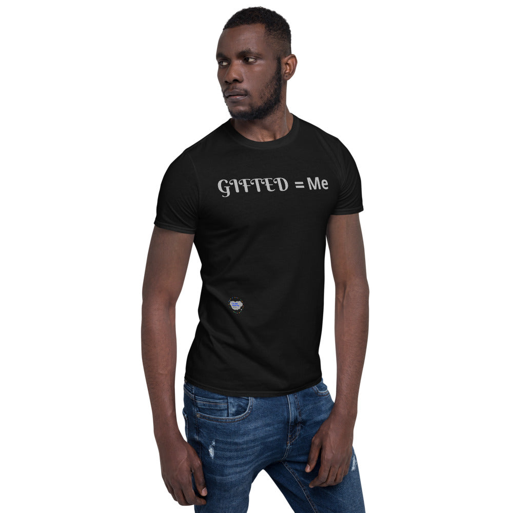 =quals Me Gifted- Unisex T-Shirt