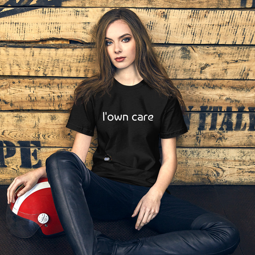 I'own Care - Unisex T-Shirt