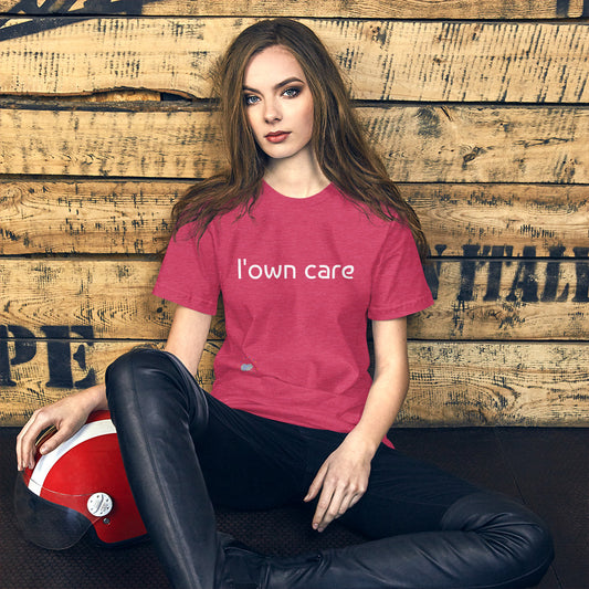 I'own Care - Unisex T-Shirt