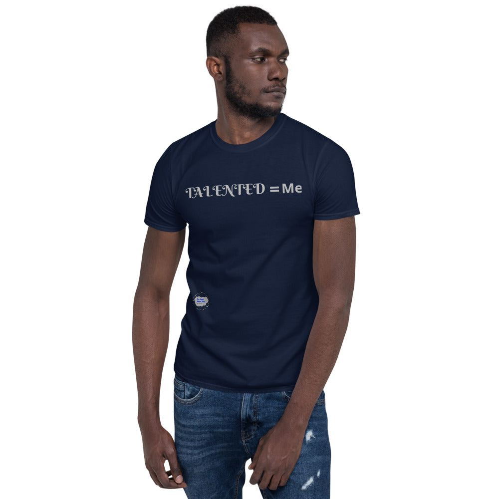 =quals Me Talented-Unisex T-Shirt