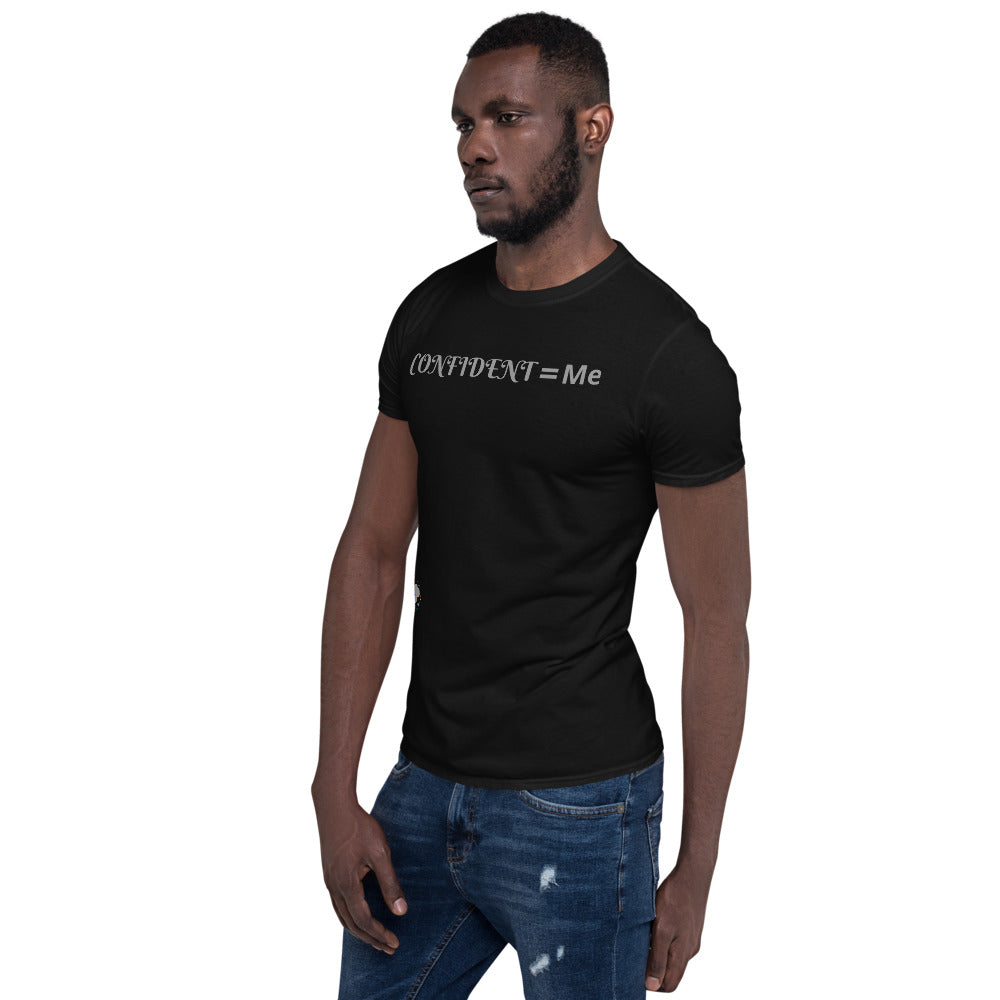 =quals Me Confident- Unisex T-Shirt