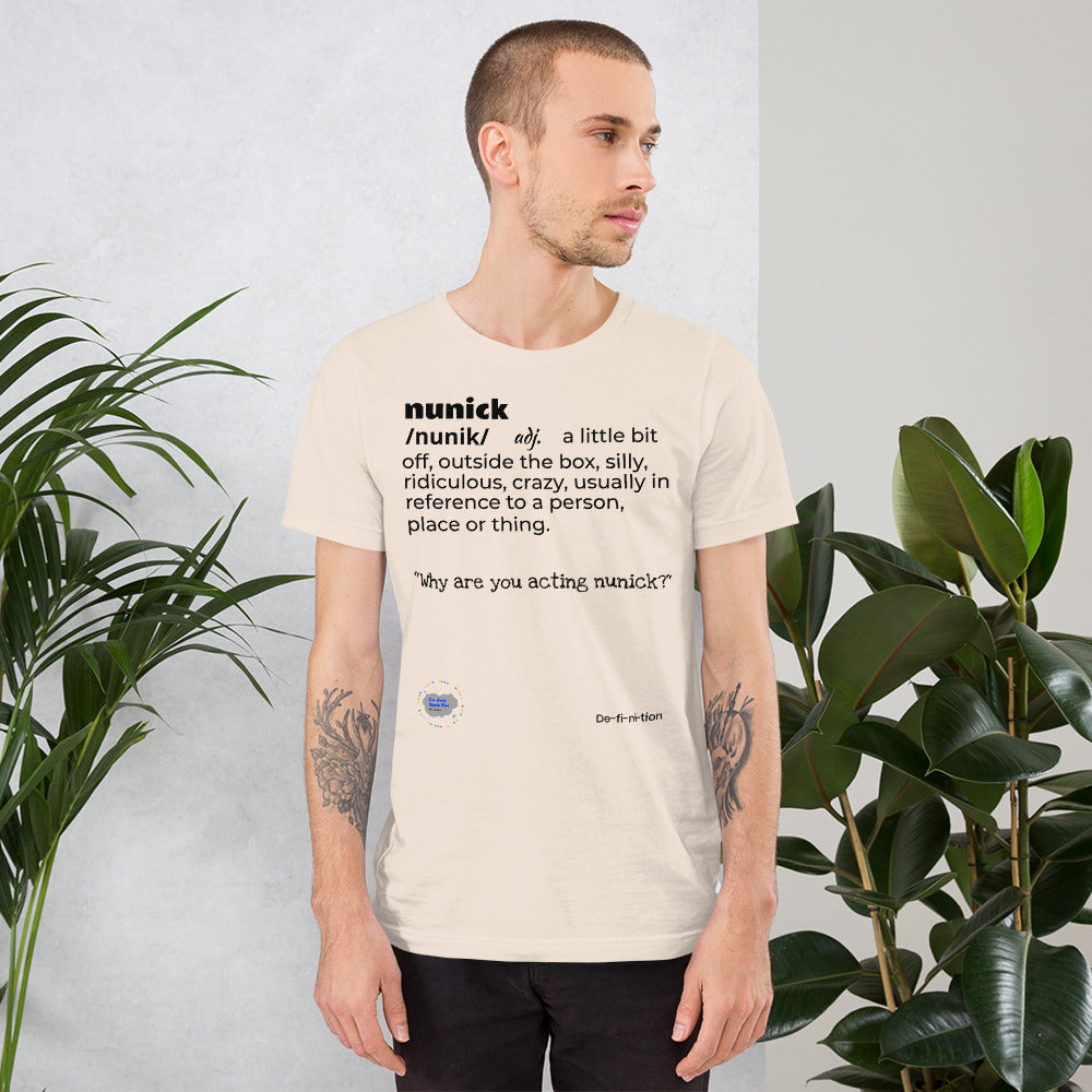 Nunick- Unisex T-Shirt