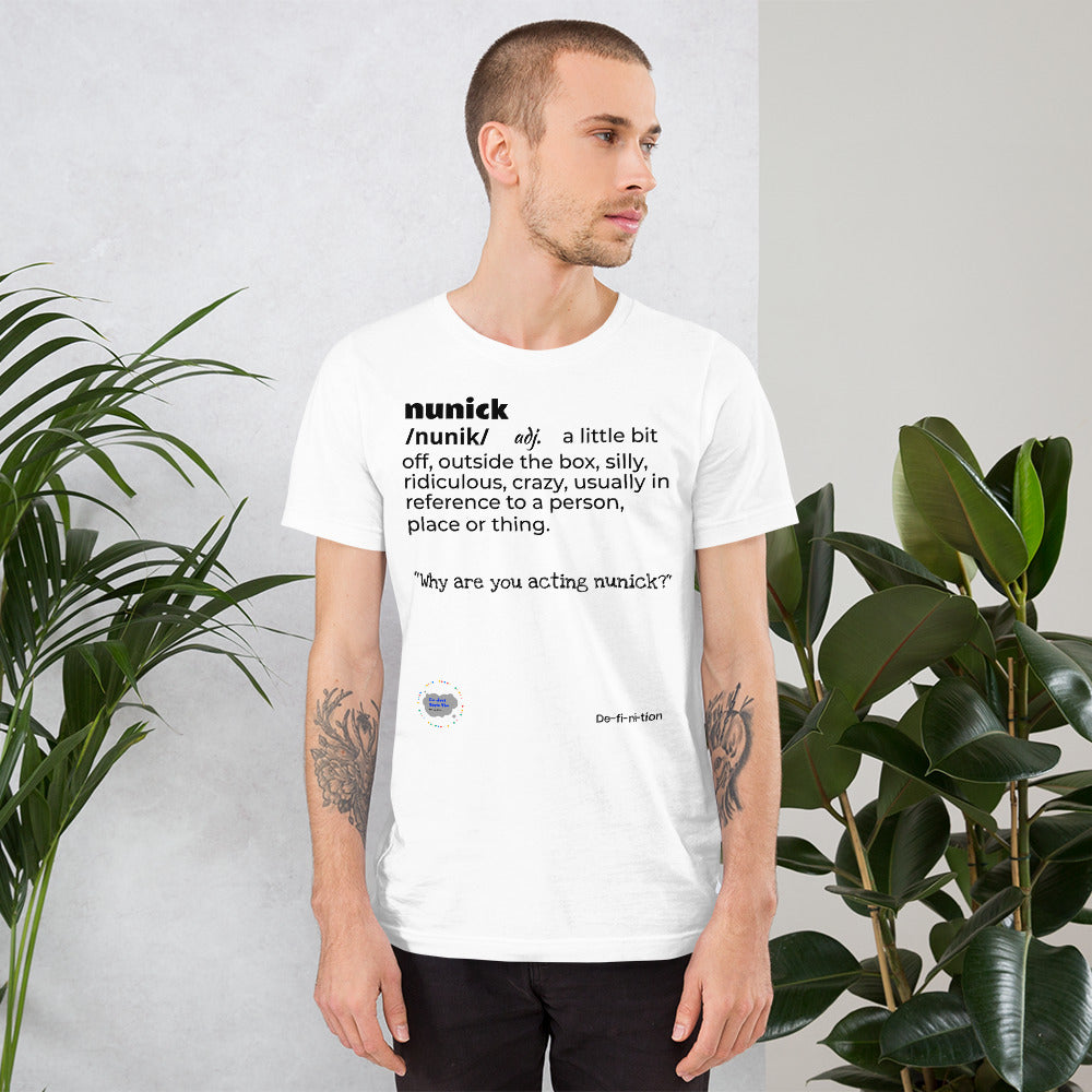 Nunick- Unisex T-Shirt