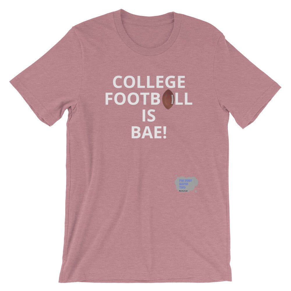 College FB is Bae Short-Sleeve Unisex T-Shirt