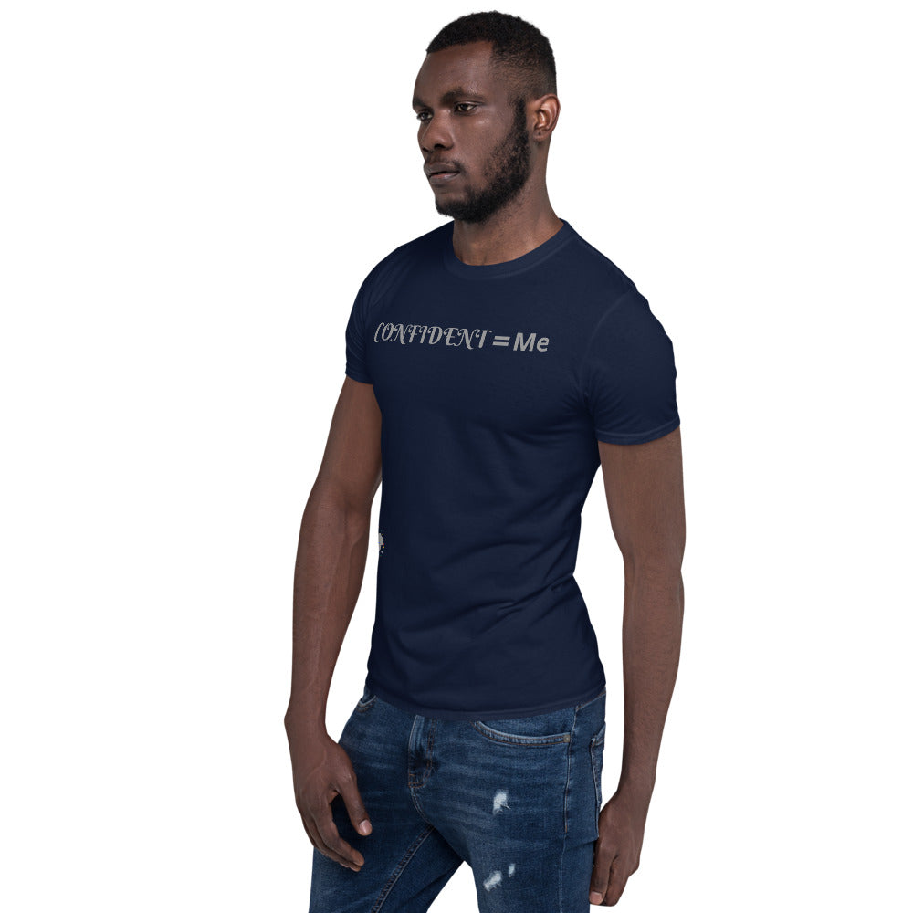 =quals Me Confident- Unisex T-Shirt